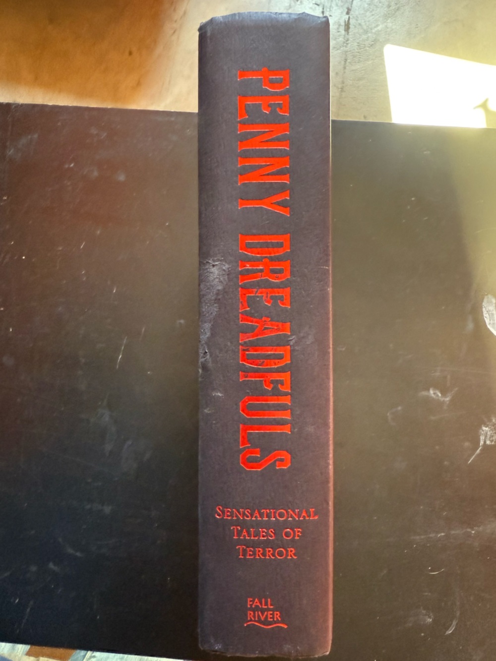 Penny Dreadfuls Sensational Tales of Terror Hardback Book